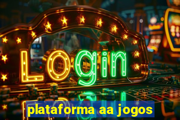 plataforma aa jogos